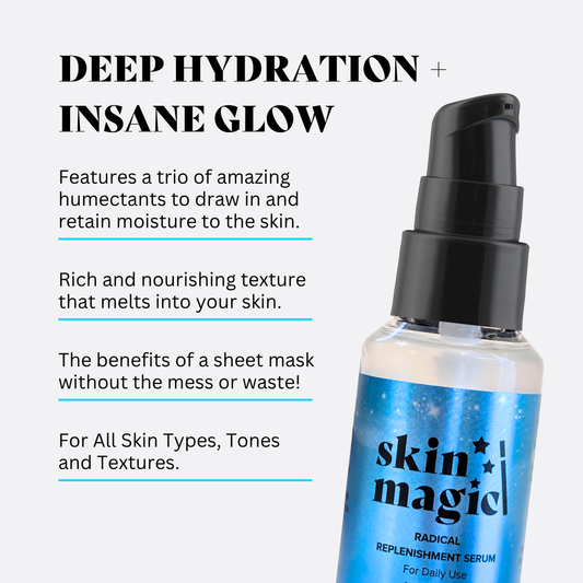 radical replenishment serum benefits